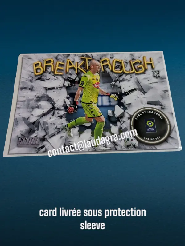 Paul Bernardoni N° 1/ Breakthrough    Angers SCO Panini