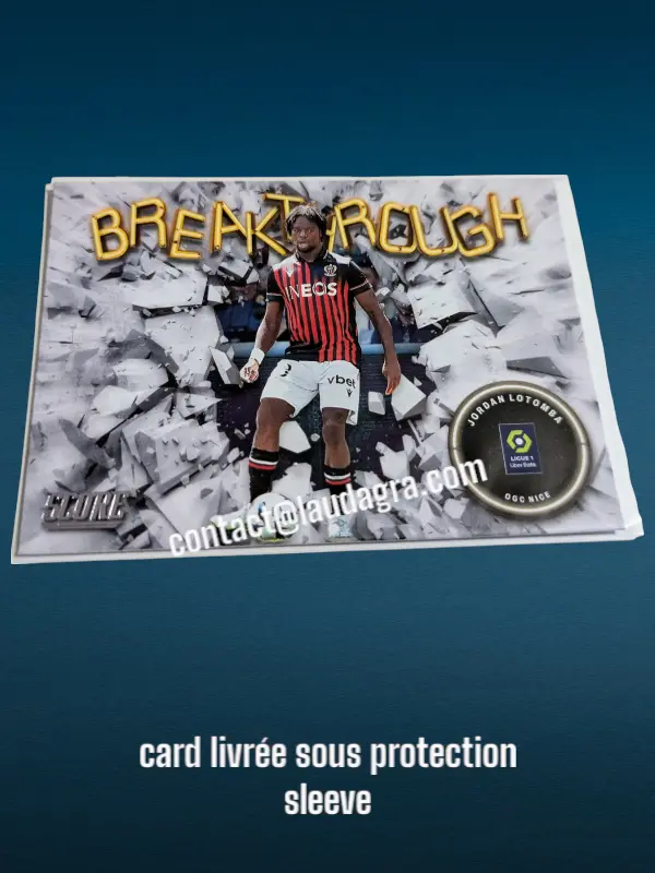 Jordan Lotomba N° 18/ Breakthrough    OGC Nice Panini