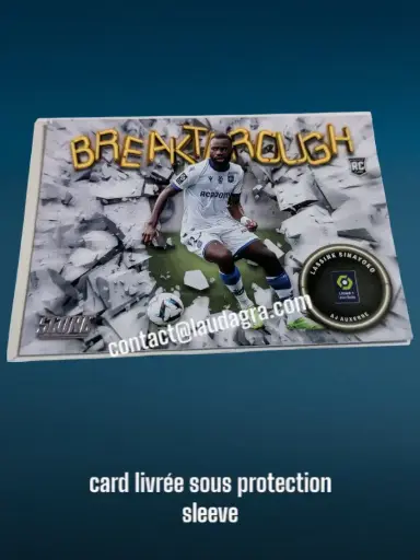 [BREAK2223-02] Lassine Sinayoko N° 2/ Breakthrough    AJ Auxerre Panini
